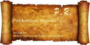 Petkovics Rezső névjegykártya